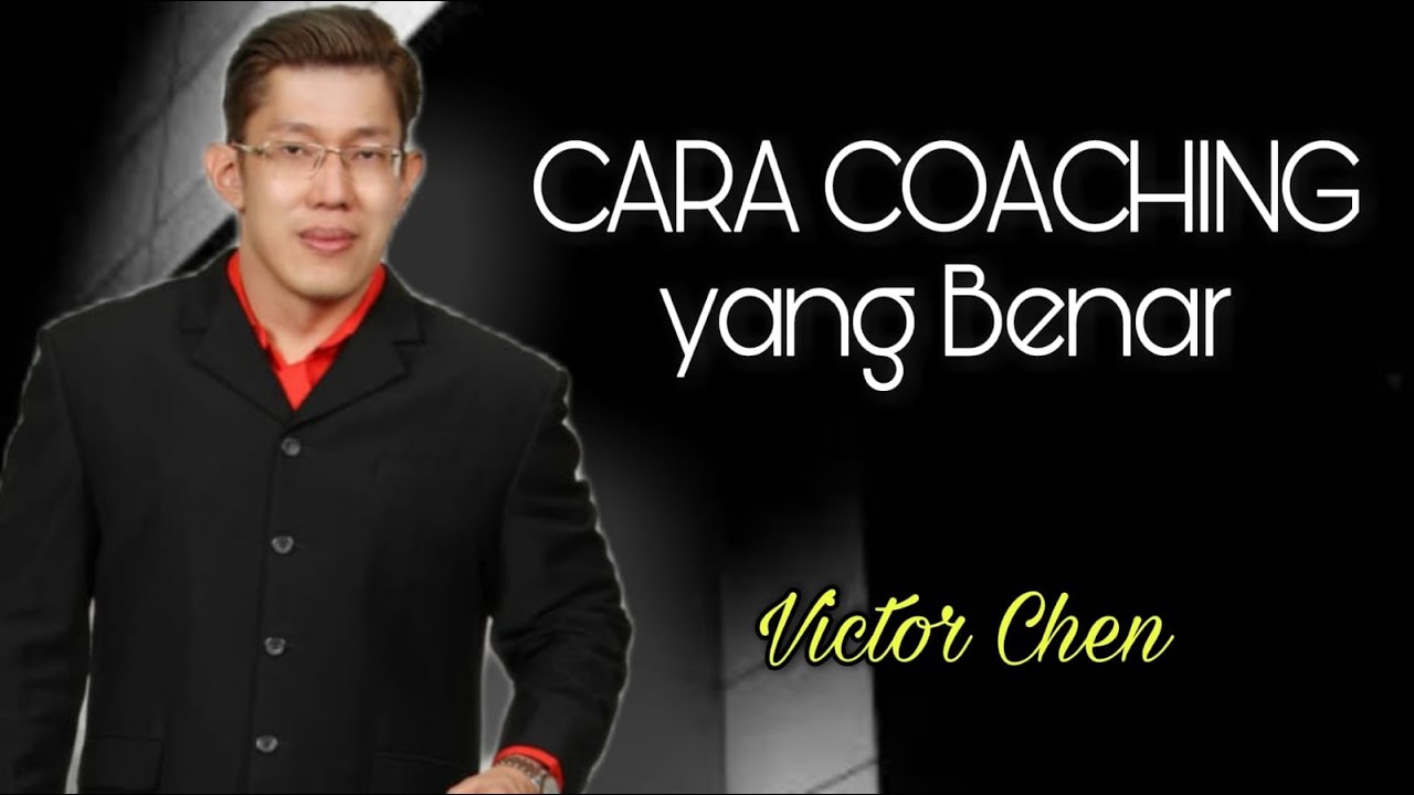 CARA COACHING YANG BENAR ! Leader Wajib Paham