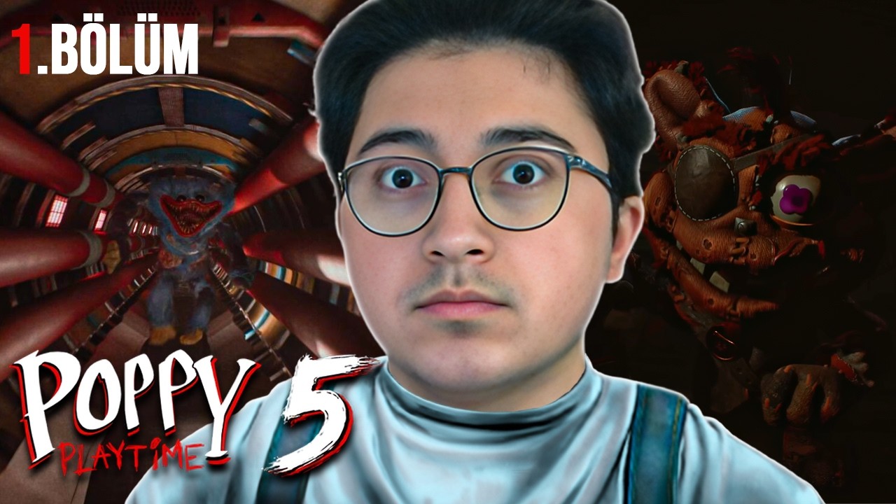 HUGGY WUGGY DEN KAÇIŞ YOK | POPPY PLAYTİME CHAPTER 5 | BÖLÜM 1