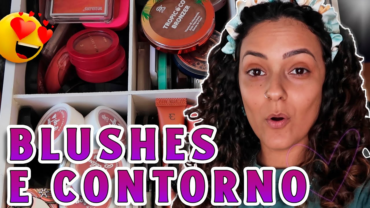 MEUS CONTORNOS E BLUSHES