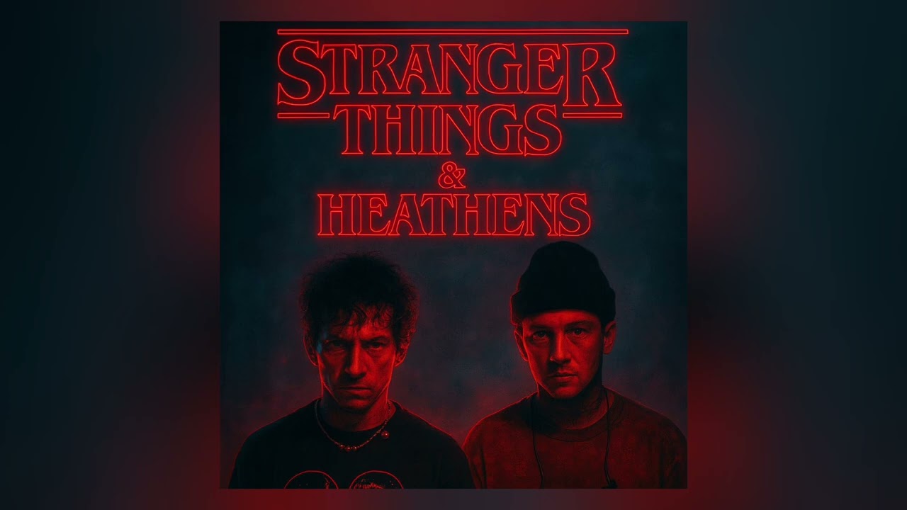 Stranger Things & Heathens (Retrowave Remix)