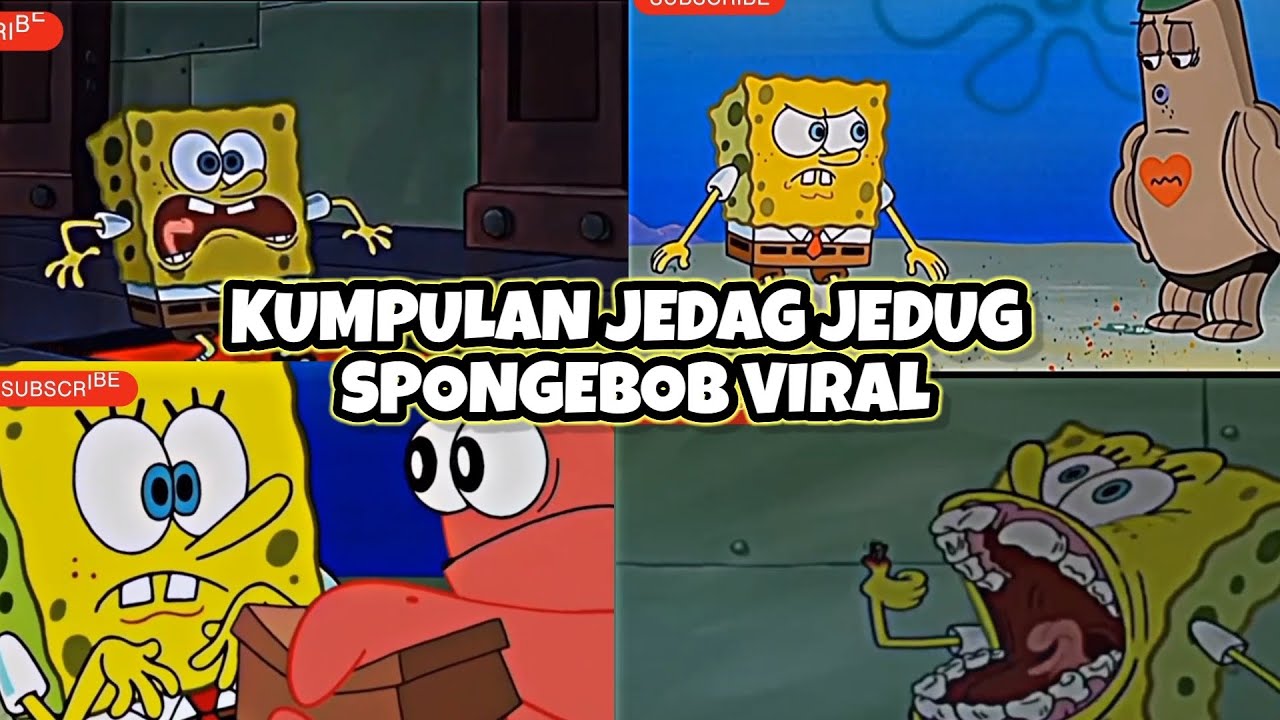 KUMPULAN JEDAG JEDUG SPONGEBOB VIRAL 🥵🔥