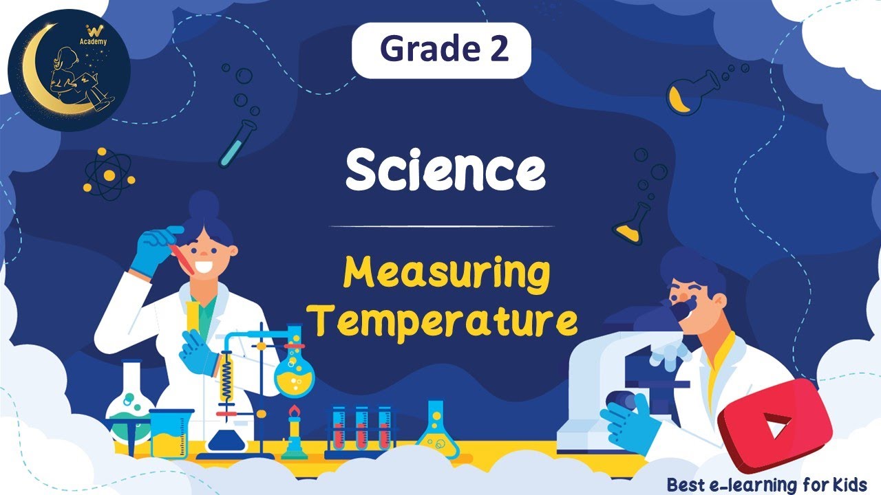 Measuring Temperature - Science Grade 2