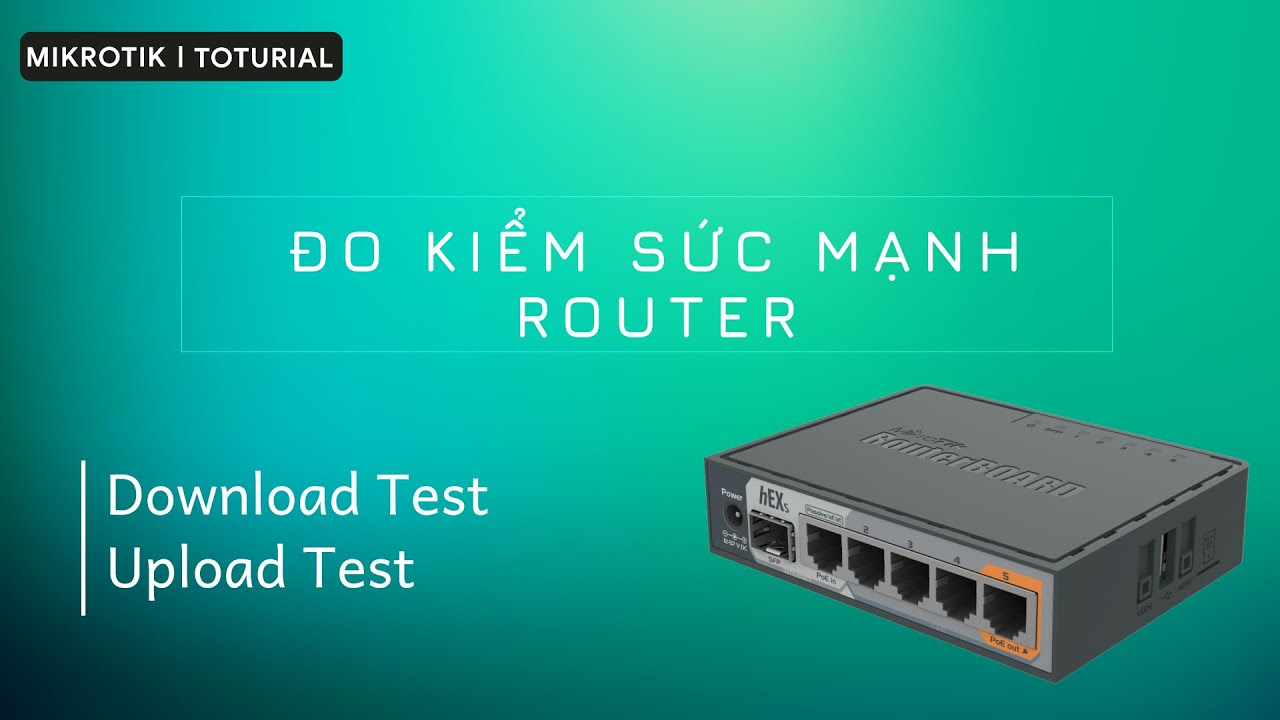 [RB760iGS] Đo kiểm 