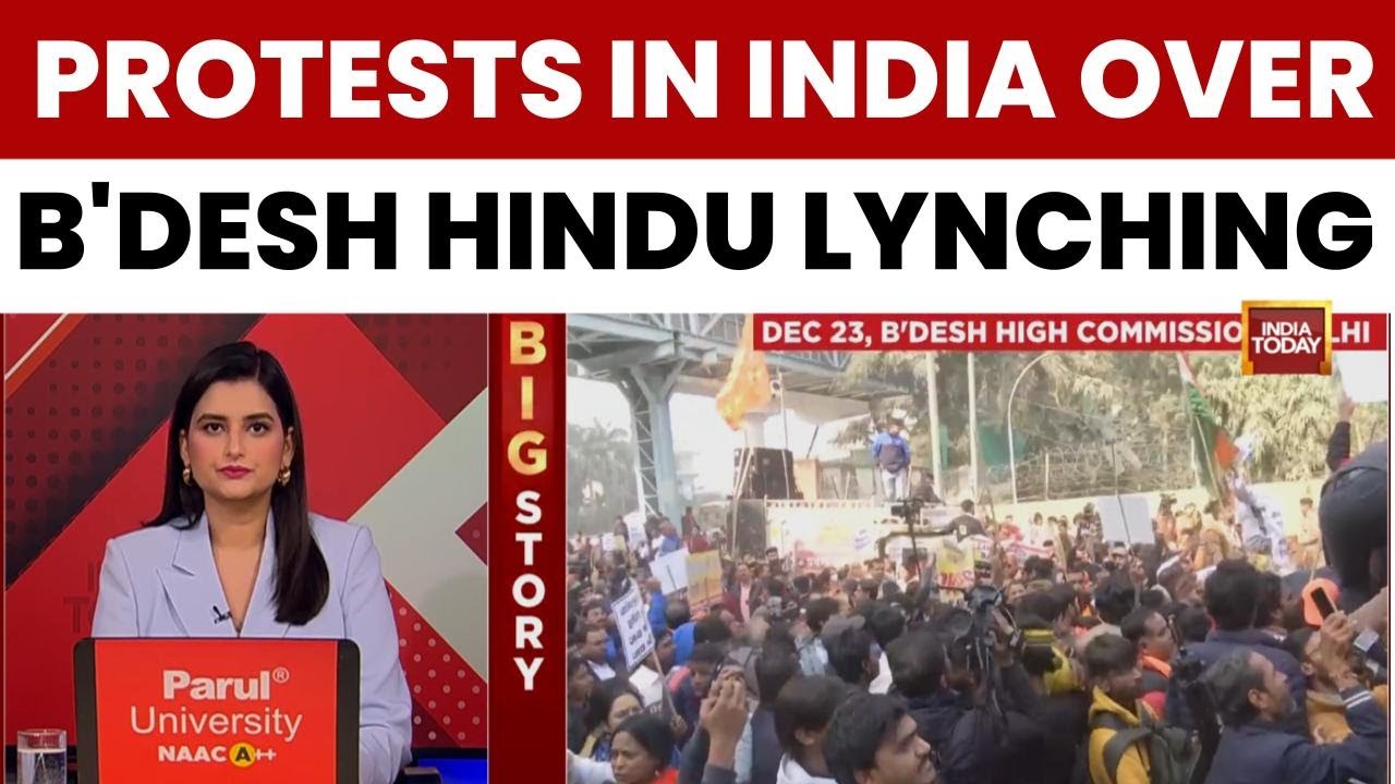 Protests Erupt Across India Over Lynching of Hindu Man Deepu Chandradas in Bangladesh | India Today