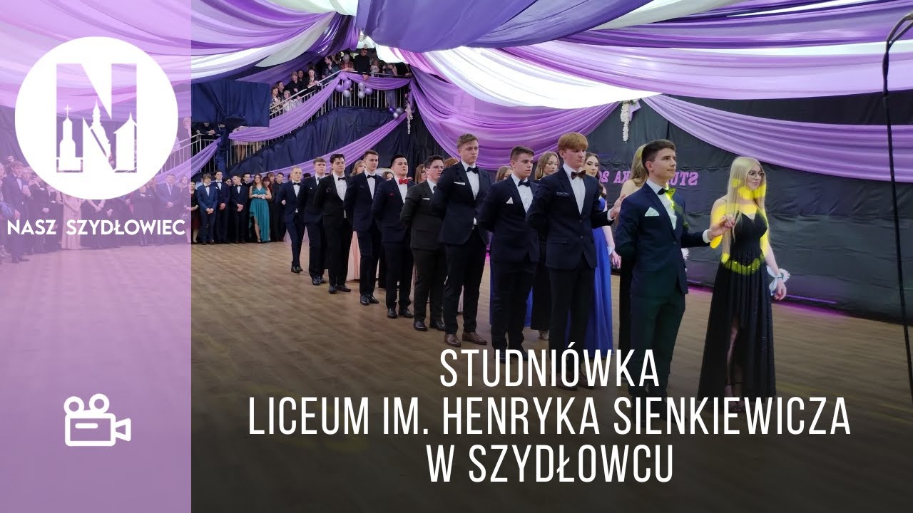Studniówka   Liceum im  Henryka Sienkiewicza w Szydłowcu