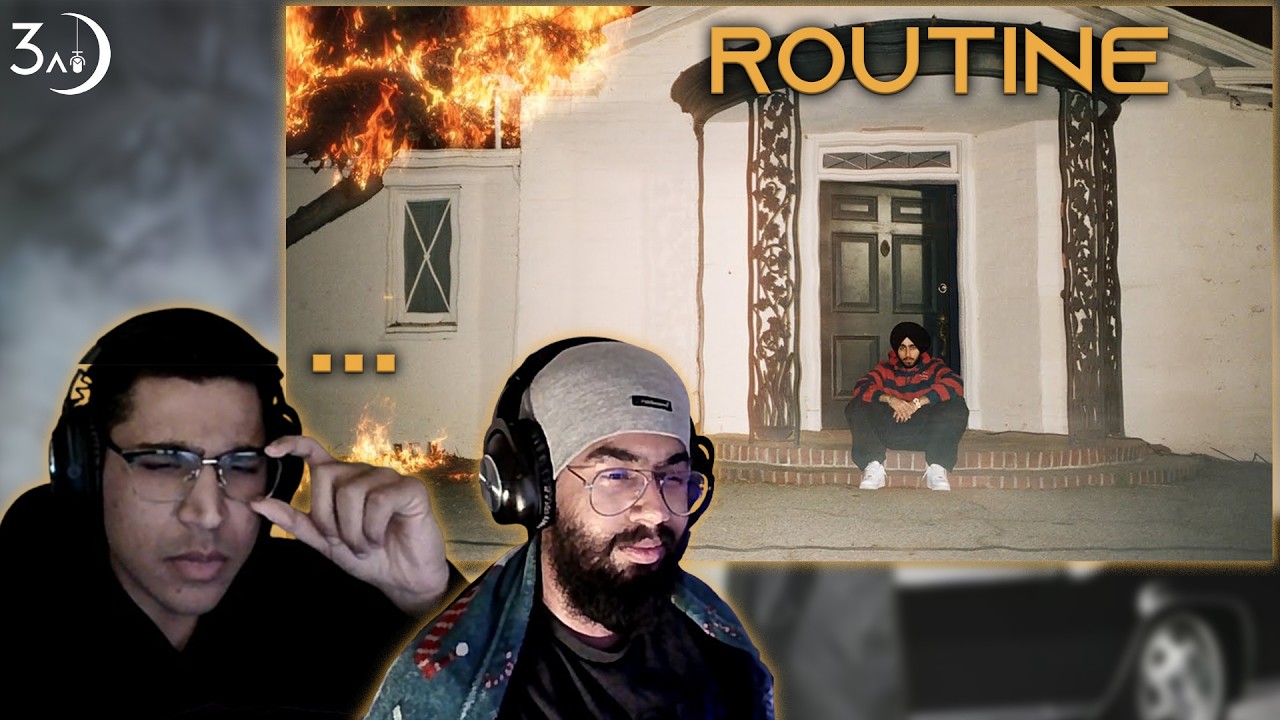 ROUTINE - SHUBH | 3AM BREAKDOWN REACTION