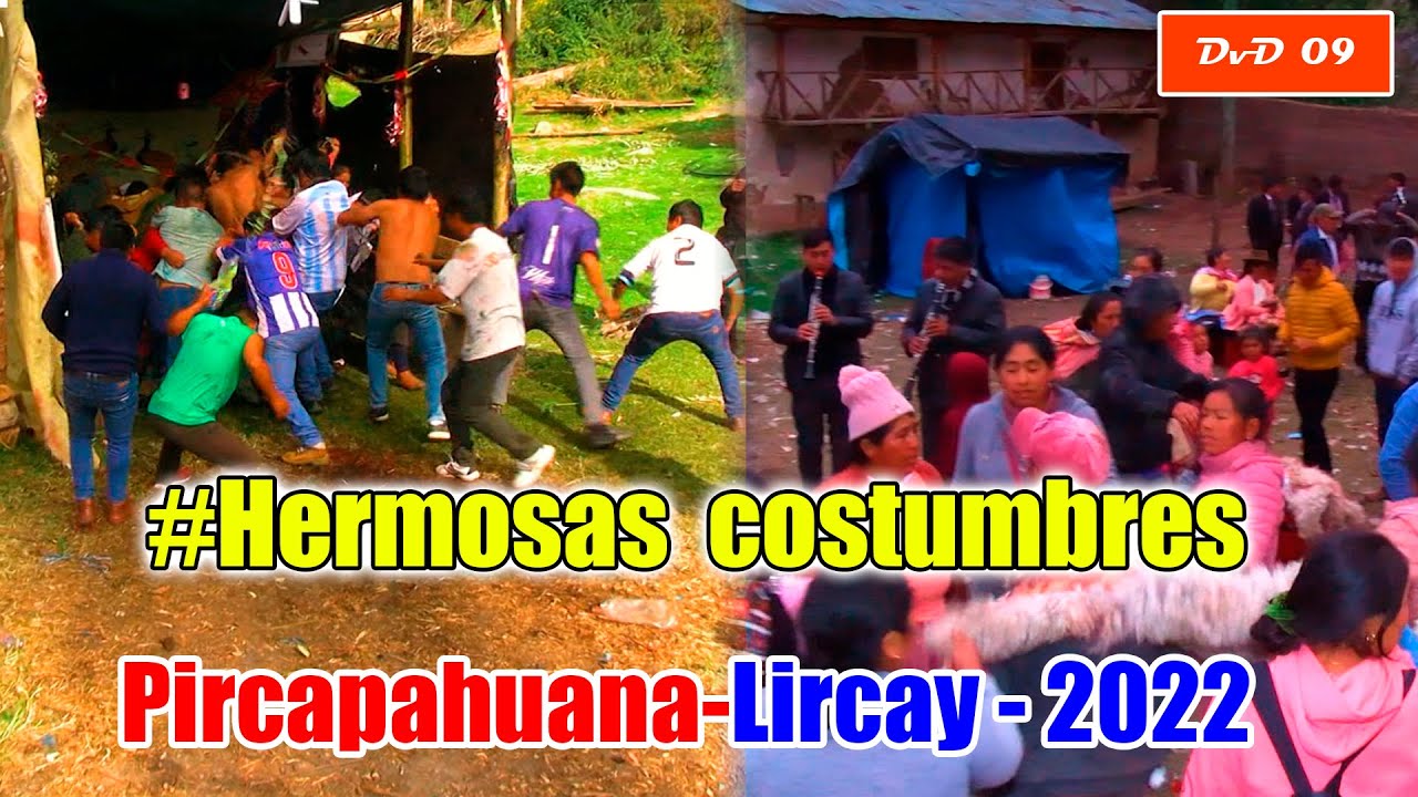 Lircay - 2022// fiesta en Honor a la santa Cruz de Mayo de Pircapahuana // DvD 09