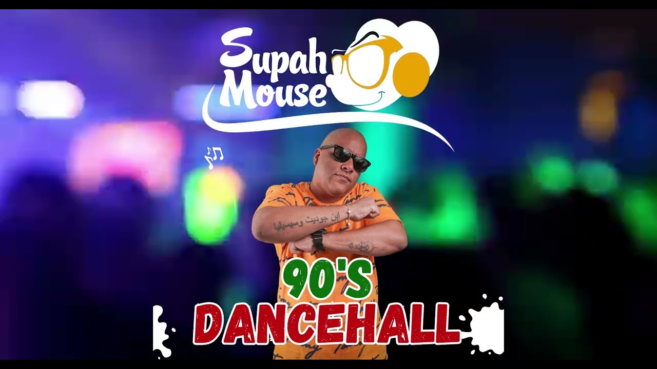 90s DANCEHALL MIX | Sean Paul, Beenie Man, Bounty Killer, Mr Vegas y más - SUPAH MOUSE