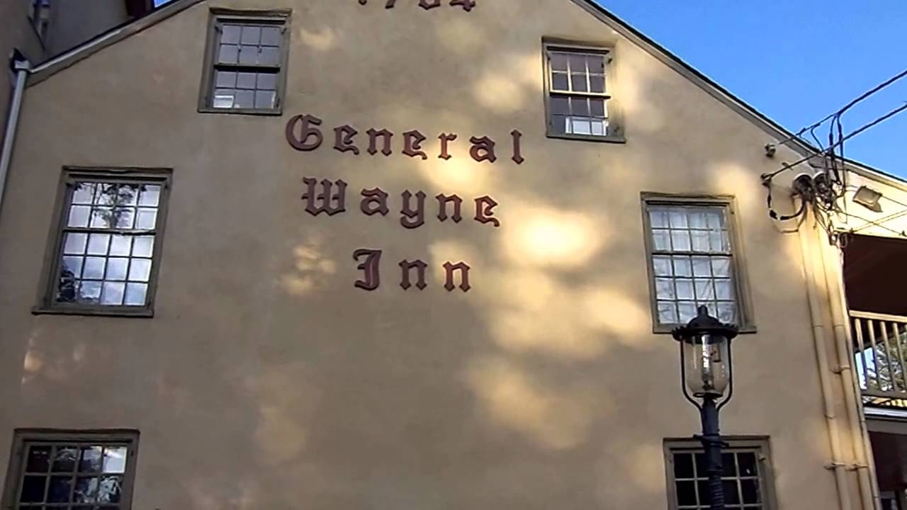{Built 1704} - The General Wayne Inn (exterior view) - PA