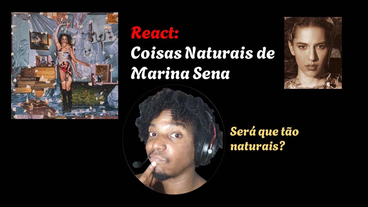 REACT: COISAS NATURAIS DE MARINA SENA.