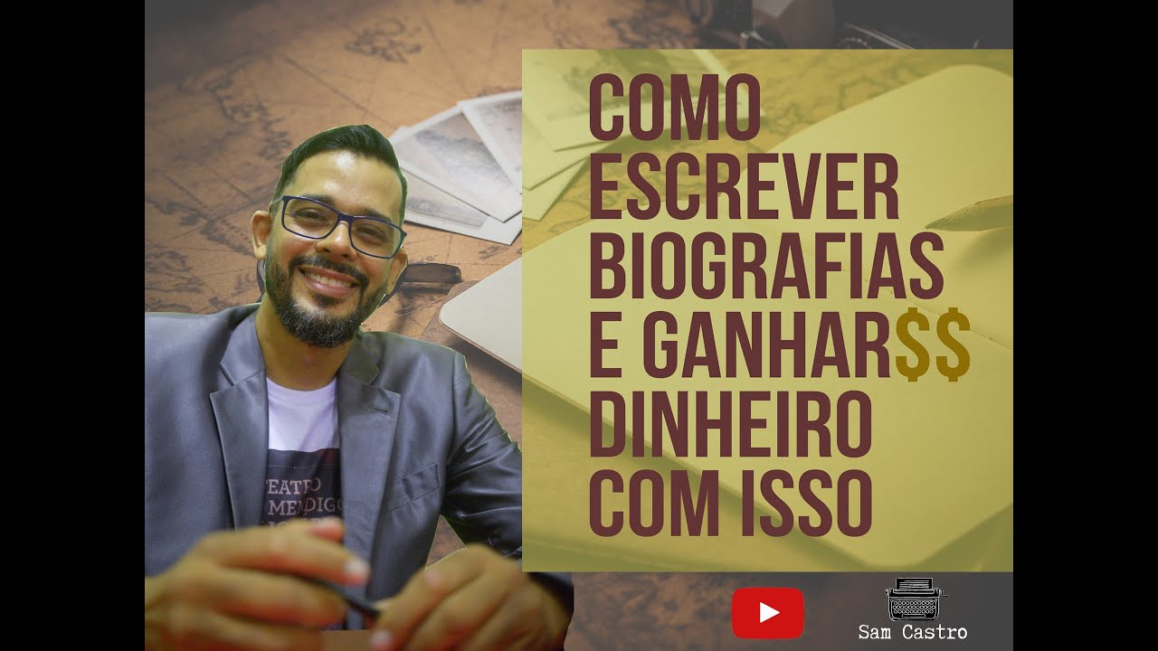 Como Escrever Biografias e Ganhar Dinheiro com Isso