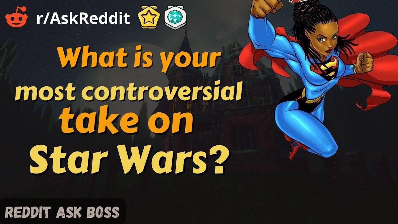 What is your most controversial take on Star Wars? #shorts r/askreddit nsfw reddit