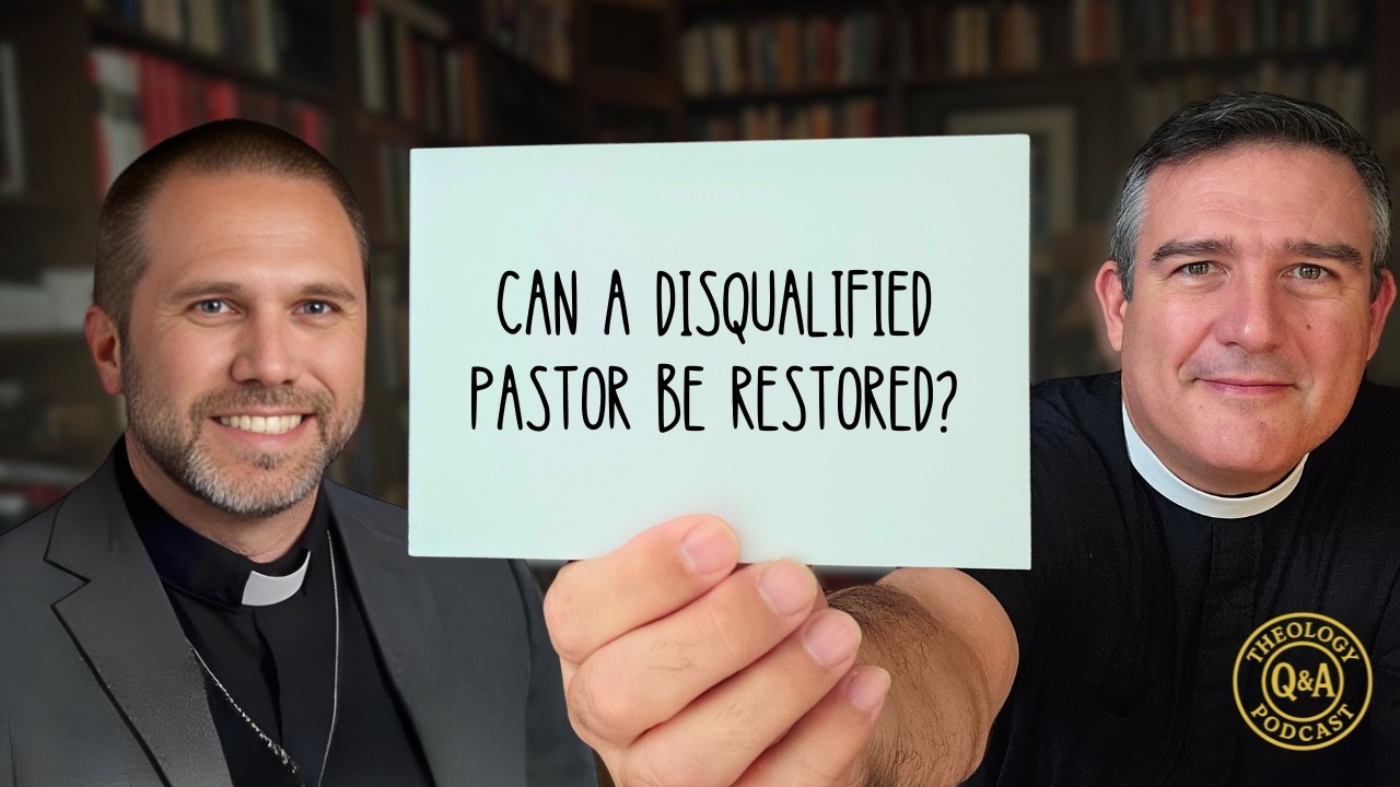 Q&A: Can a Pastor Who Has Been Disqualified Be Restored?