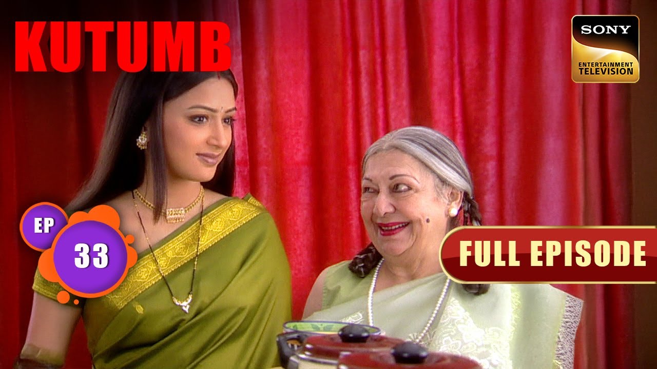 दादी ने Gauri को दी कैसी सलाह? | Kutumb | Full Ep 33 | Hiten-Gauri Love Saga