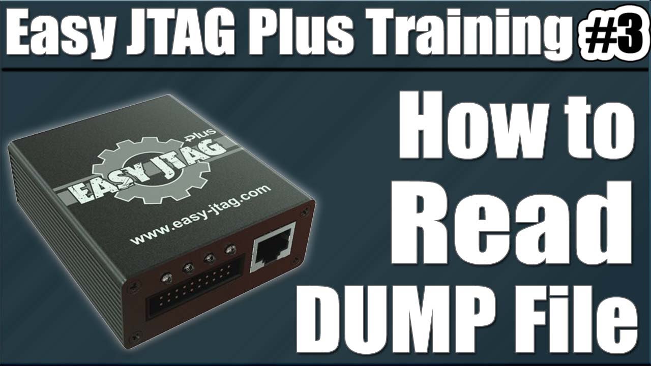Easy Jtag Plus Training Lesson 3 | How to Read Dump File by Easy JTAG Plus Box | What Is Dump File