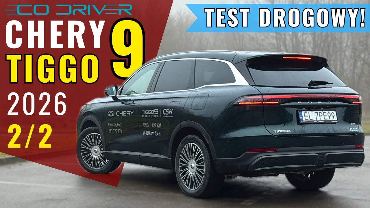 Chery Tiggo 9 - TEST PL [2/2 - Jazda, osiągi, spalanie, asystenci, ceny, 0-100 km/h] PHEV 1.5 428 KM
