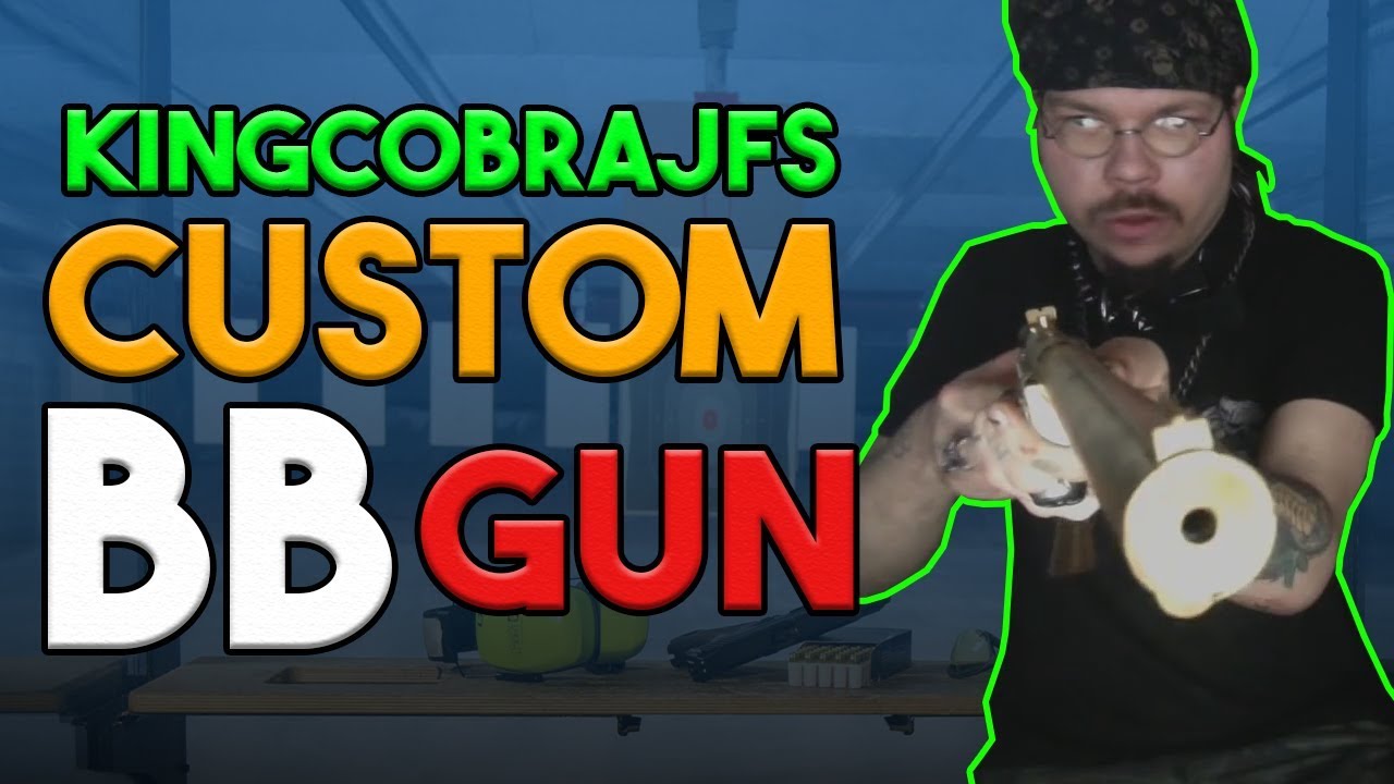 KingCobraJFS Custom BB Gun