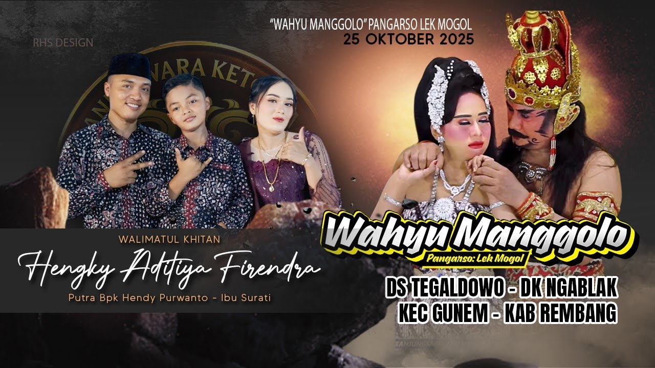 LIVE STREAM KETOPRAK WAHYU MANGGOLO LIVE (MALAM) 251025 DS TEGALDOWO/NGABLAK KEC GUNEM KAB REMBANG