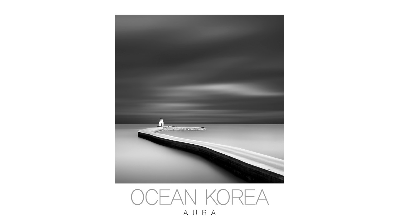 스튜디오아우라 갤러리 2012~2026 OCEAN KOREA AURA 장노출 흑백사진 미니멀리즘 longexposure