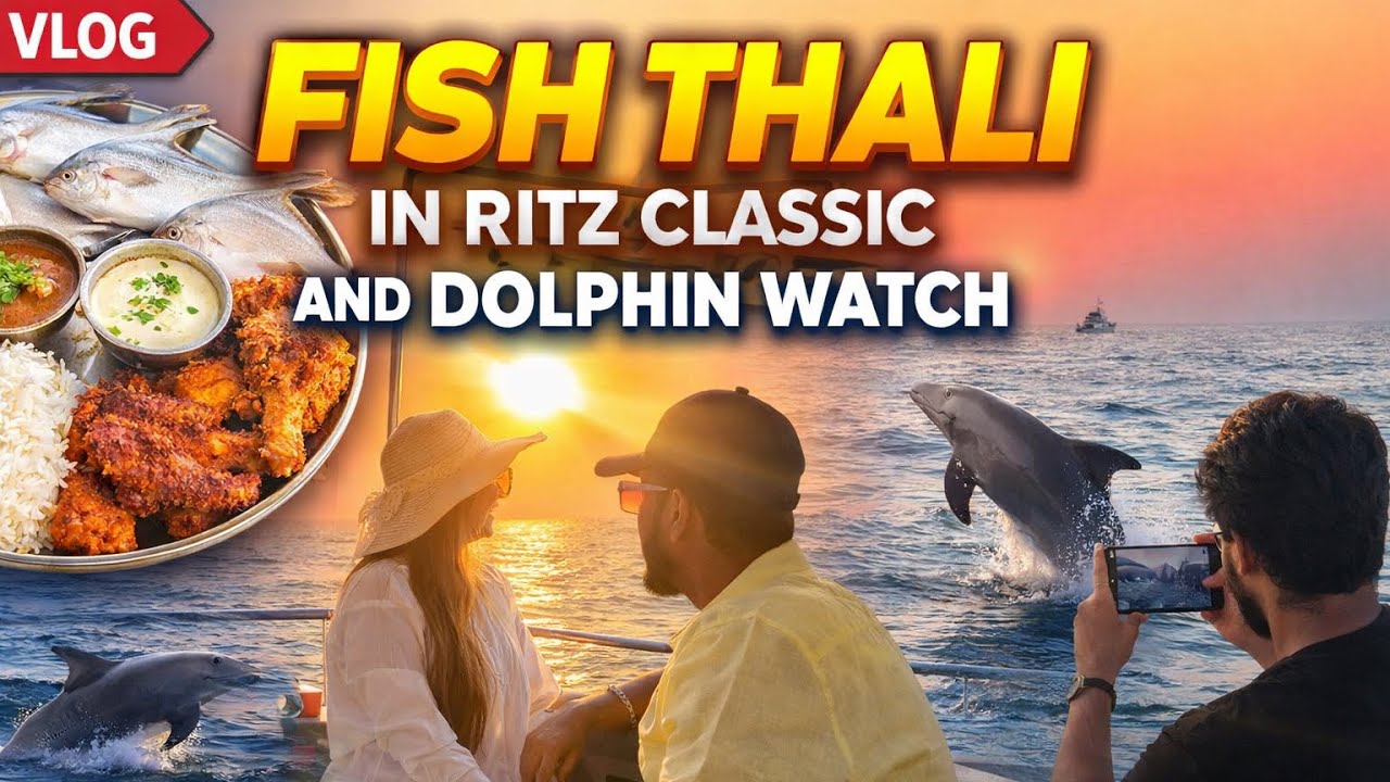  Fish Thali in Ritz Classic & Dolphin Watch | Goa Vlog 🌅🐬
