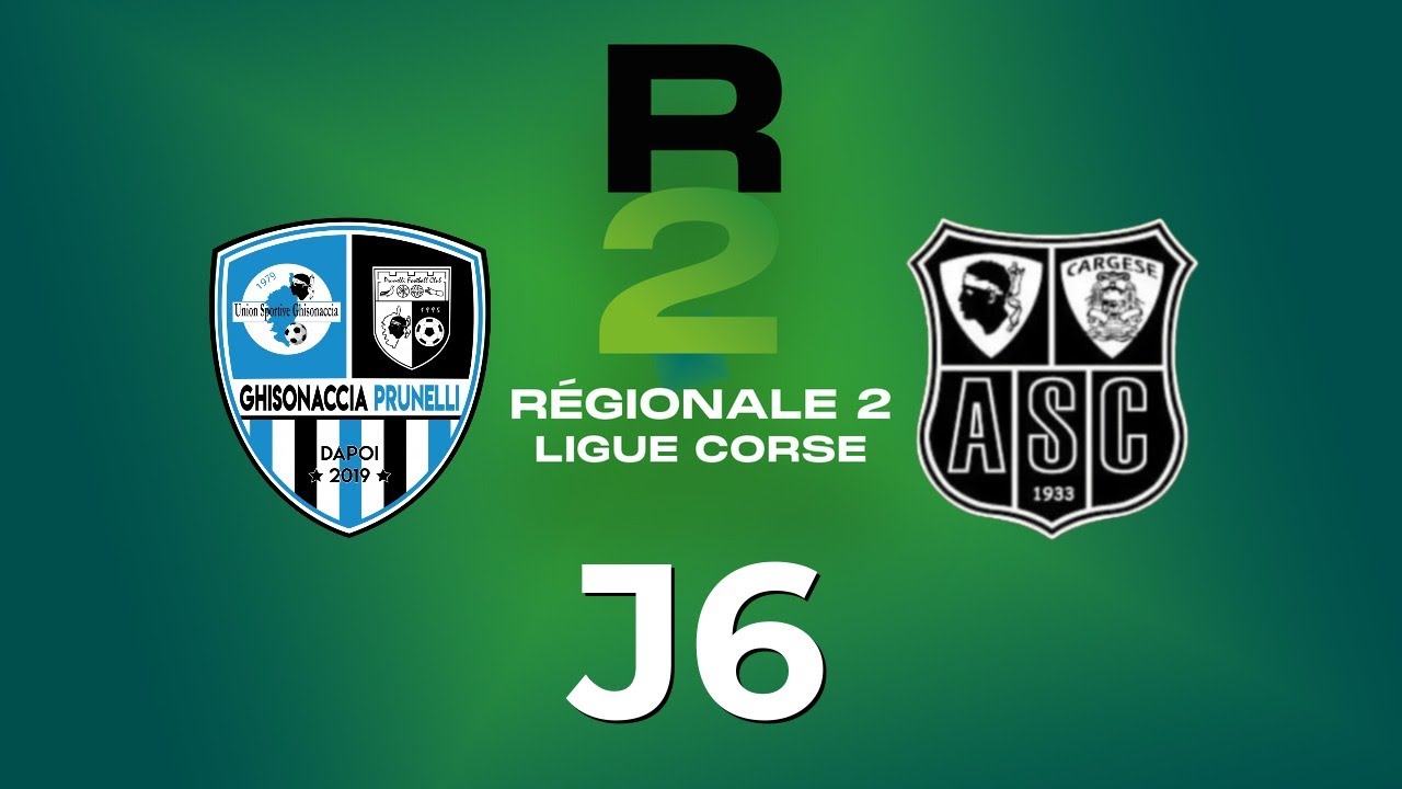 Ghisonaccia Prunelli &ndash; AS Cargese | J6 R2 | Stade de Ghisonaccia (Replay)