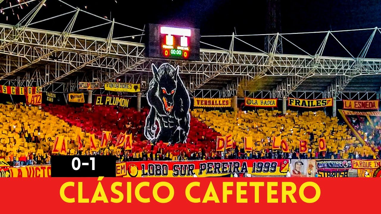 DEPORTIVO PEREIRA | Clásico Cafetero | CHILLAX
