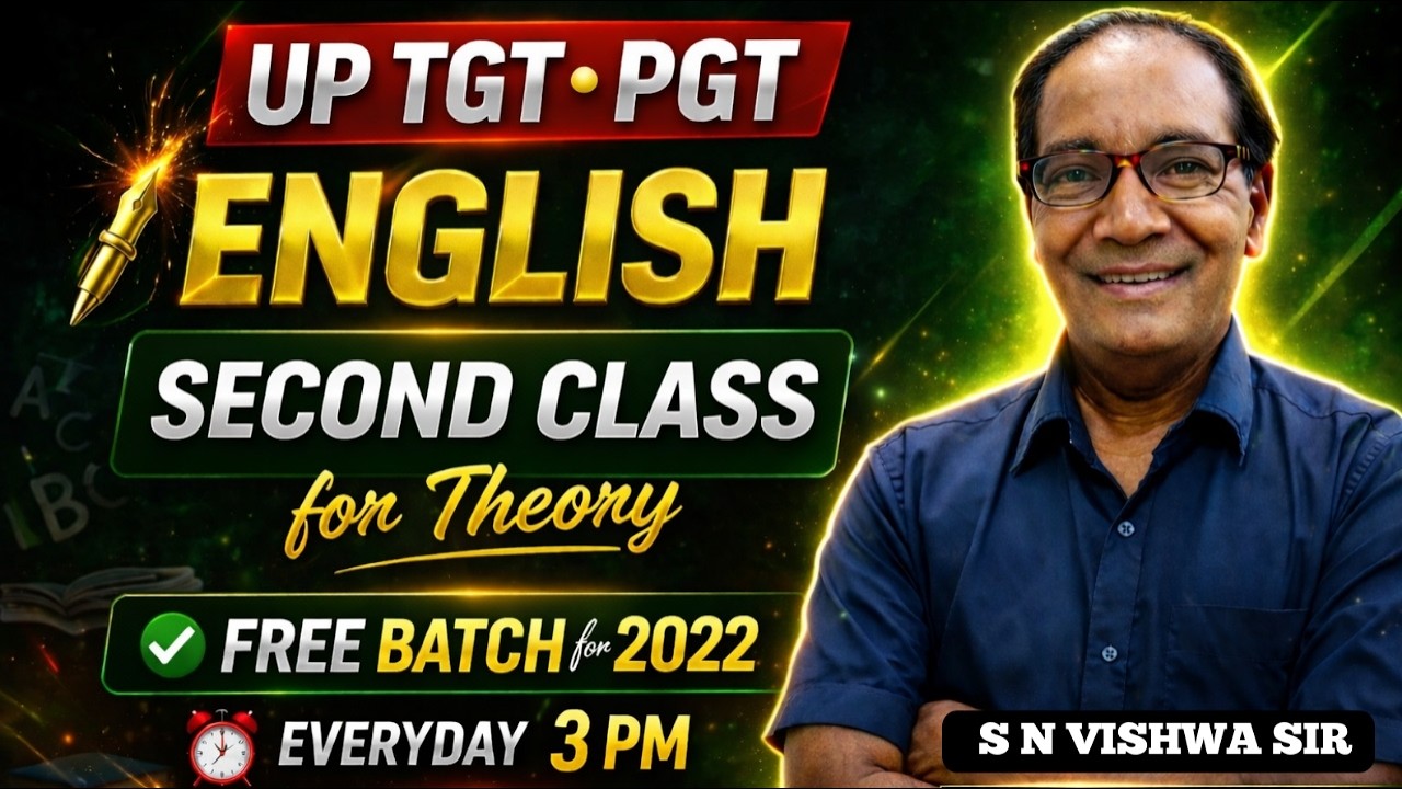 Class 2 | UP TGT PGT English Target Batch 🔥  Complete Strategy by S N Viswa Sir