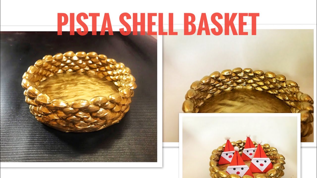 Pista shell basket|best out of waste |pista shell bowls