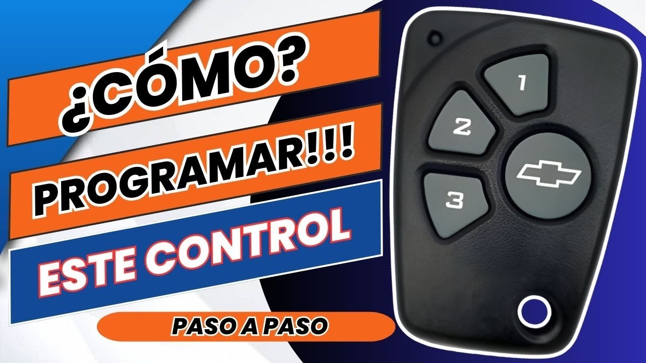 🖐️😃 COMO Programar Control de Alarma CHEVROLET (PASO A PASO) Facil en 5 MINUTOS