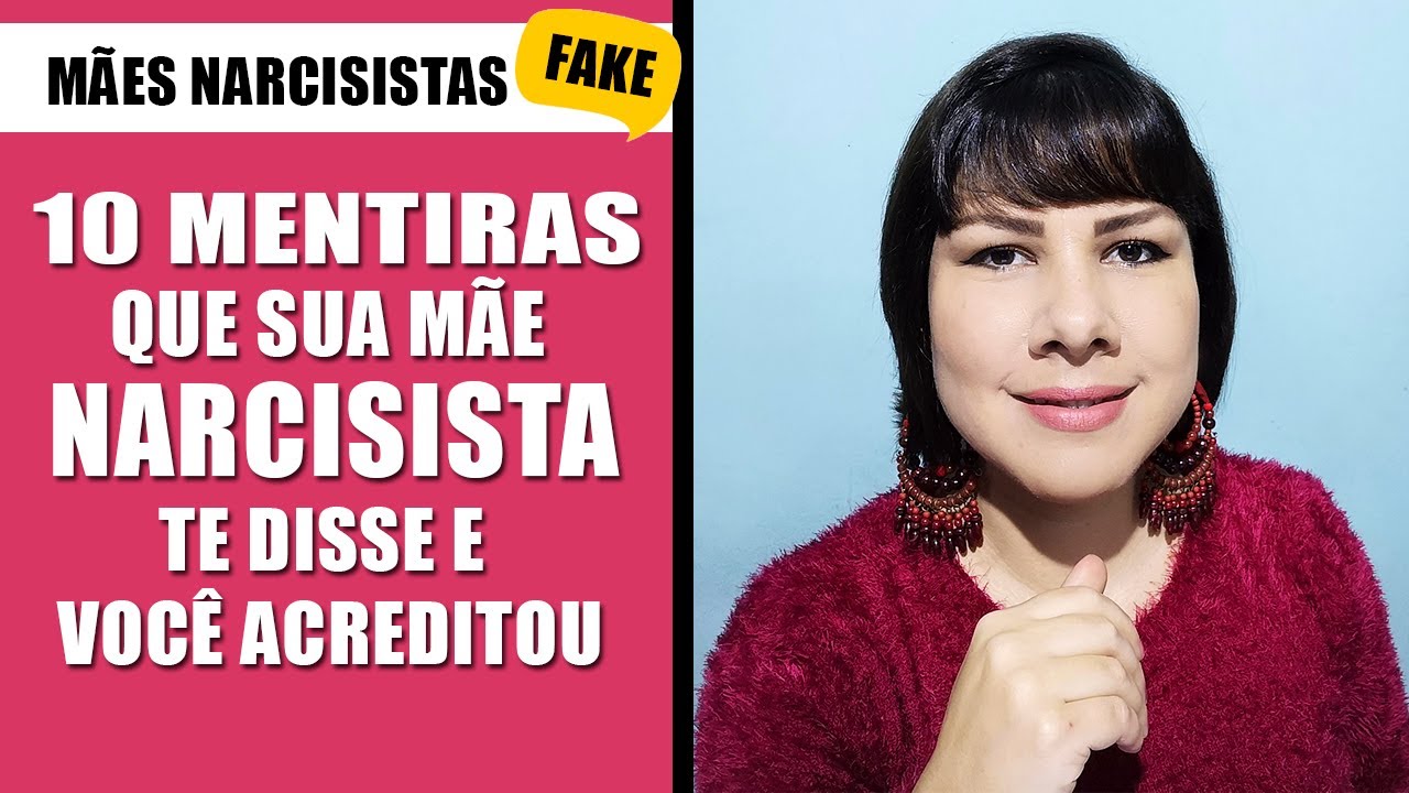 🗣10  MENTIRAS QUE SUA MÃE NARCISISTA TE CONTOU