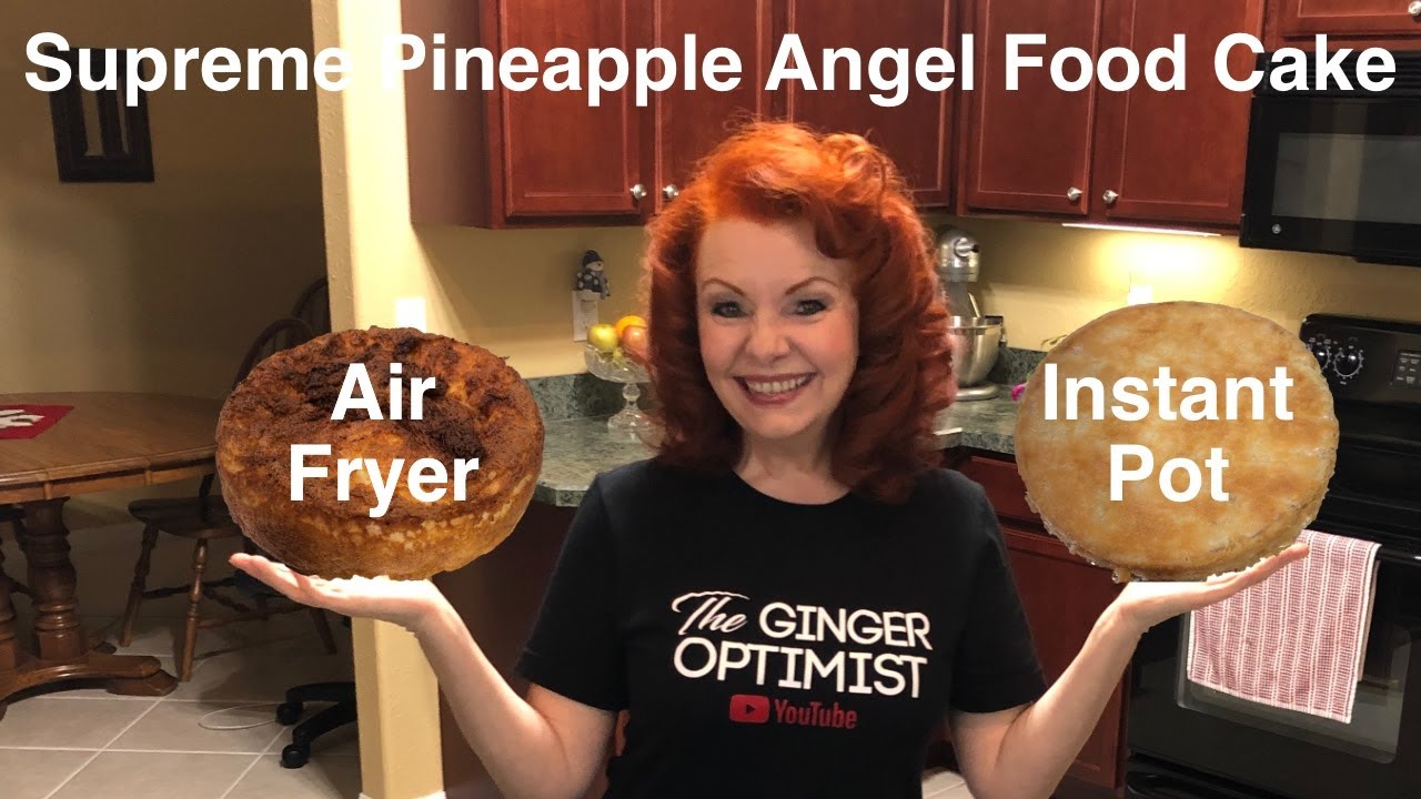 Supreme Pineapple Angel Food Cake (AF & IP) #airfryer #instantpot #angelfoodcake