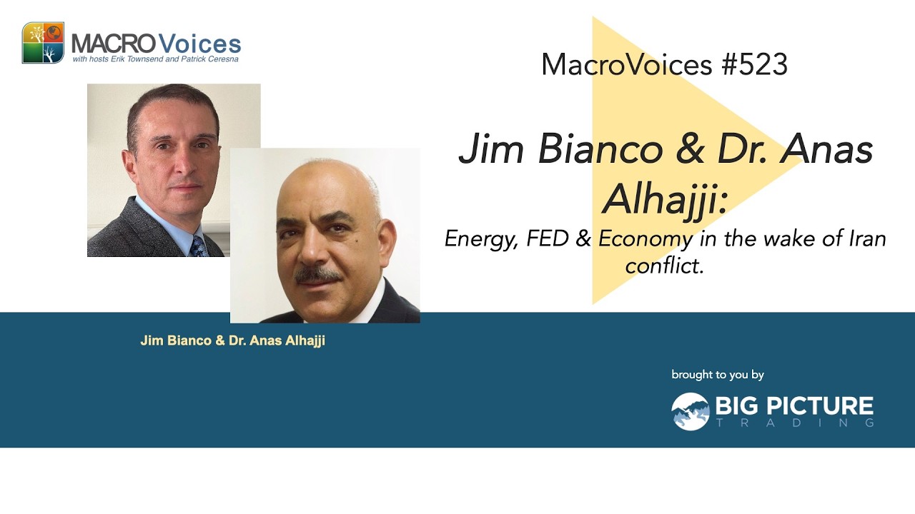 MacroVoices #523 Jim Bianco: Energy, FED & Economy in the wake of Iran conflict.