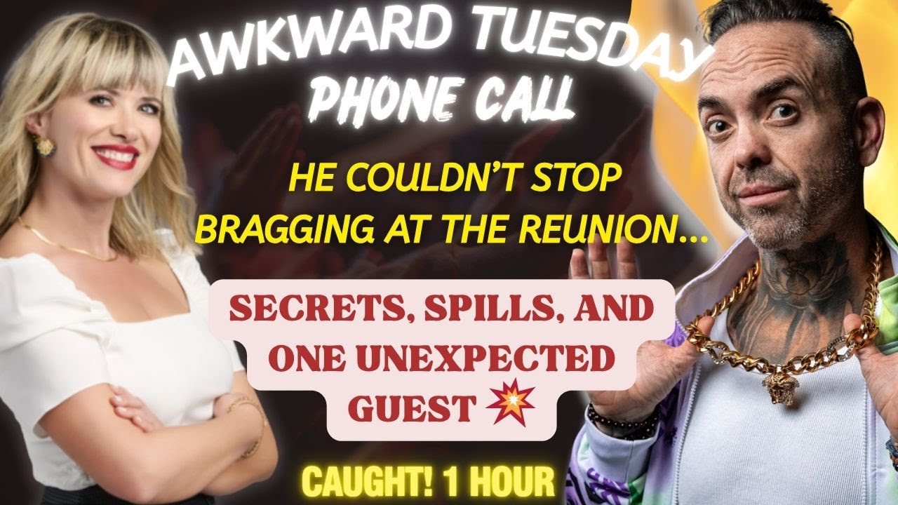 He Couldn’t Stop Bragging at the Reunion… Then His Ex Walked In 😬 | Awkward Tuesday Phone Call