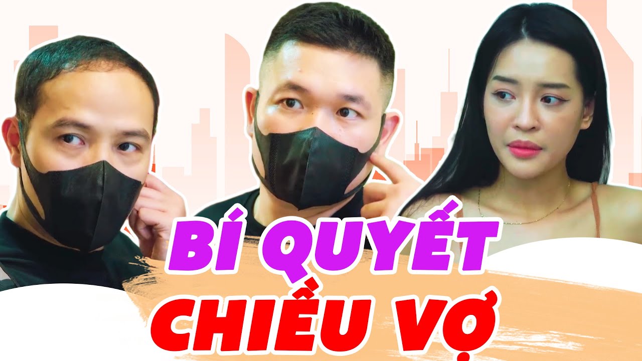 Bí Quyết Chiều Vợ - Phim Hài Sitcom Hài Hước Hay Nhất 2025 | Thái Sơn, Cường Cá, Hàn Trang