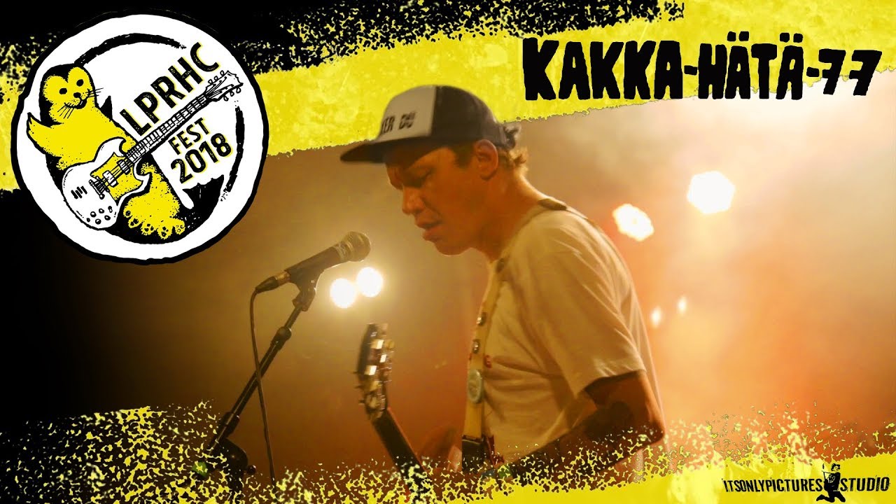 Kakka-hätä 77 — Tornionmäki-Vaasankatu All Night Long (live@LPRHC FEST 2018)