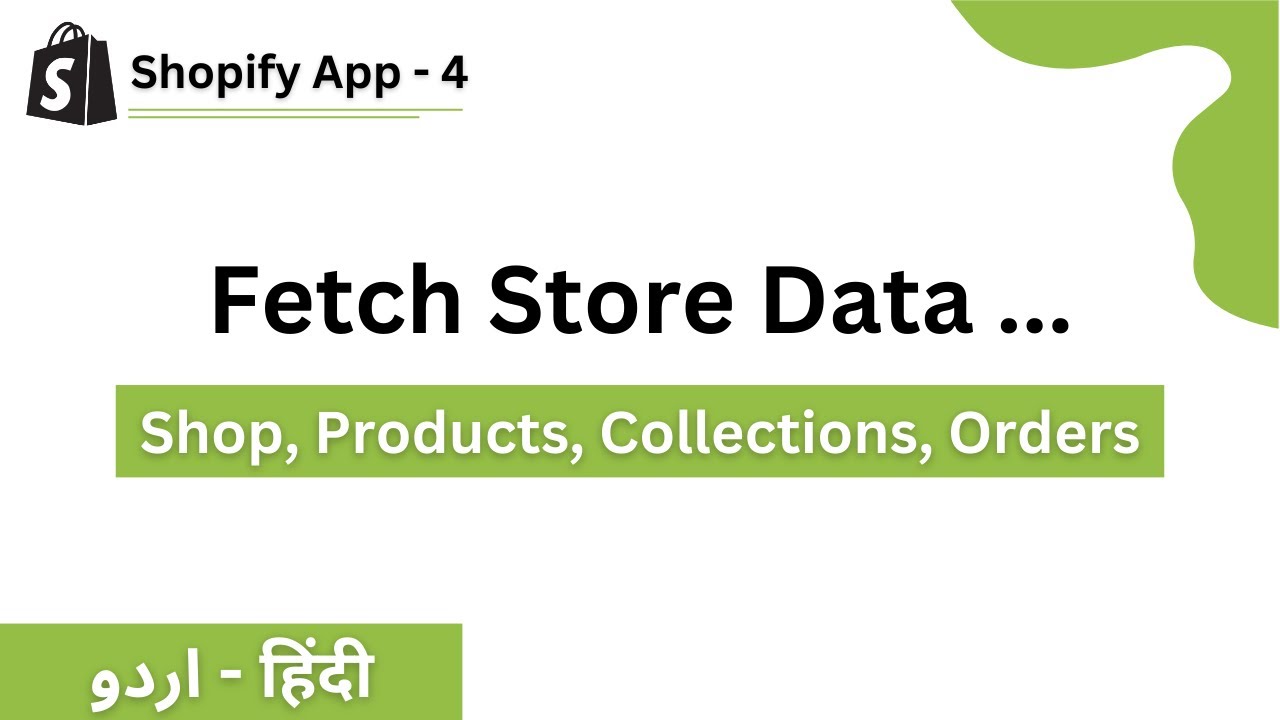 Fetch Store Data | Shopify App Development | Node Template