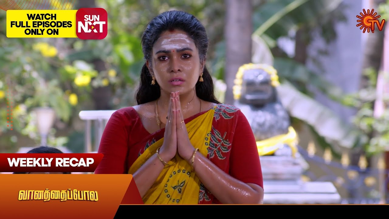 Vanathai Pola - Weekly Recap | 29 Apr 2024 - 04 May 2024 | Sun TV
