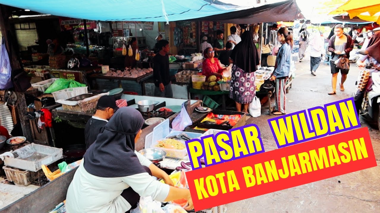 Pasar Wildan Kota Banjarmasin