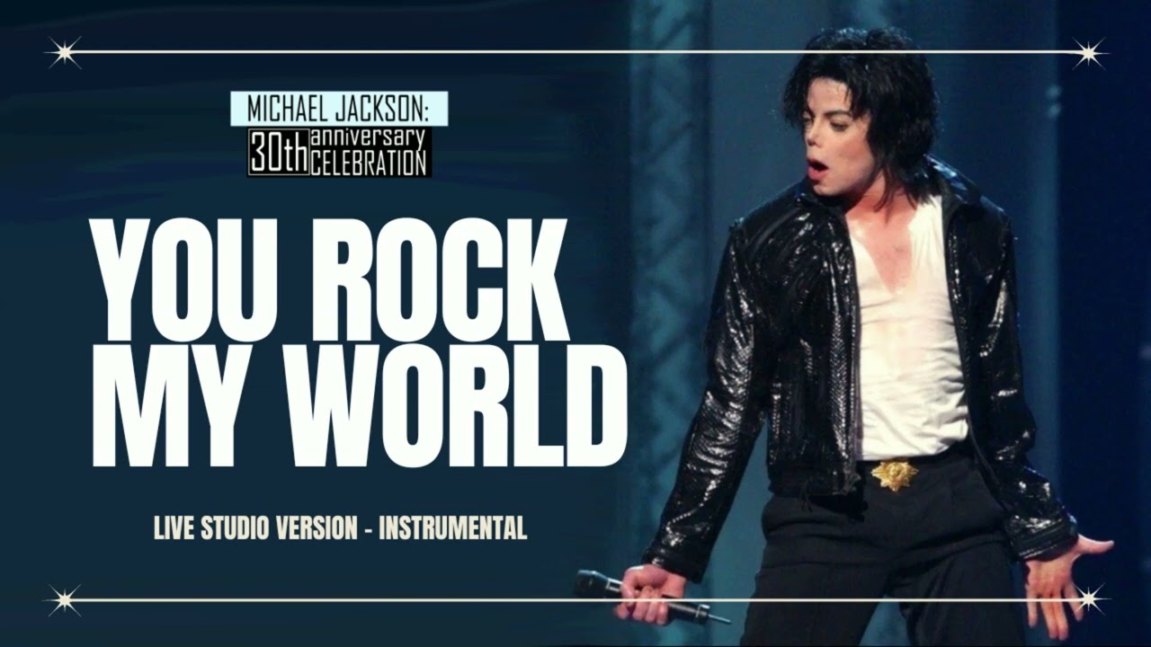 Michael Jackson - You Rock My World (Studio Recreation) [Instrumental] | 30th Anniversary Concert