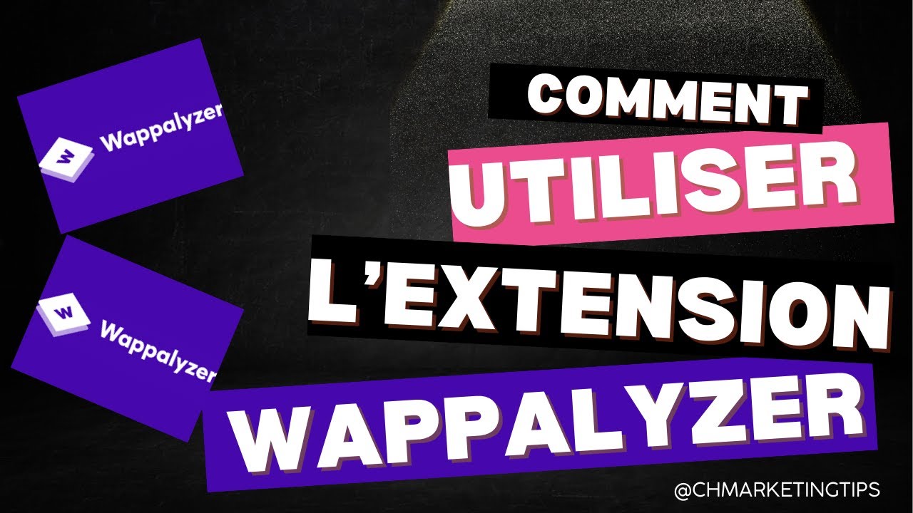 D&eacute;couvrir l'extension Wappalyzer