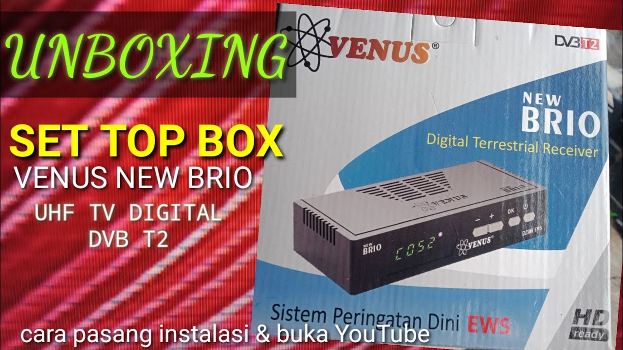 #stb  VENUS NEW BRIO, Cara setting progam dan instalasi & buka YouTube #tan3 ch