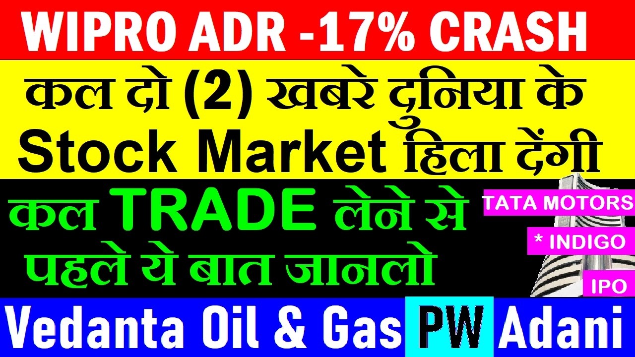 Wipro ADR -17% CRASH🔴 Vedanta Oil & Gas🔴 PW🔴 Adani🔴 Tata Motors🔴 Gold🔴 Silver🔴 Bitcoin🔴 Crypto🔴 SMKC