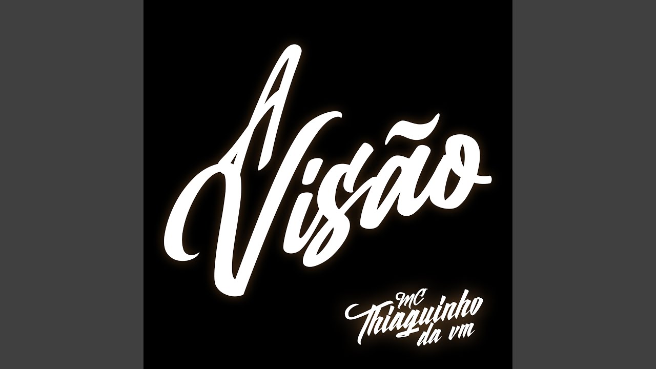 A Visão