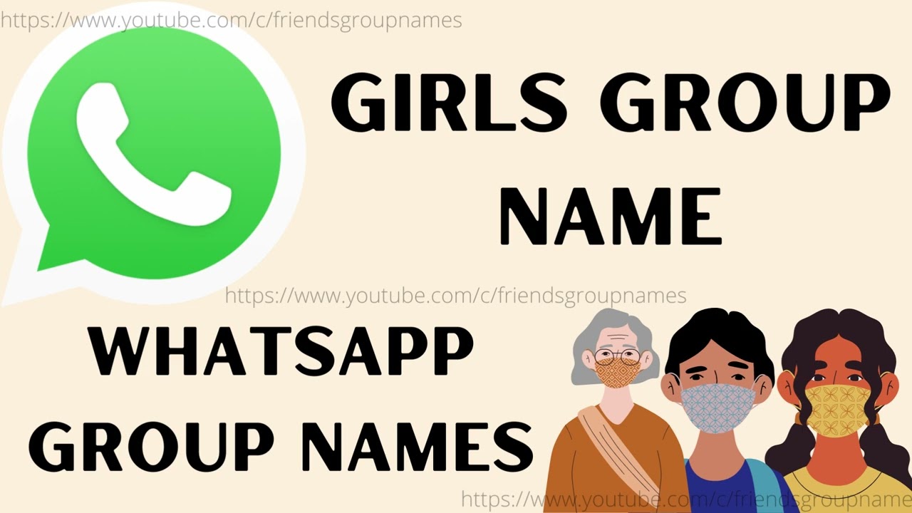 Girls Group Name | Friends Group Name Girl | Friends Group Name | #girlsgroupname