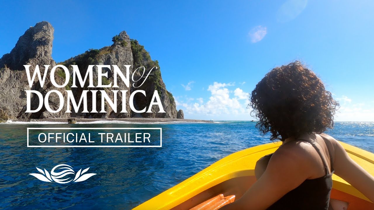 Women of Dominica | Official Trailer [ 4K ] | Gaia's Essence