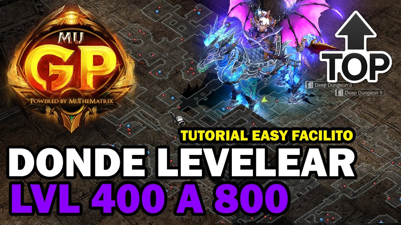 TUTORIAL LVL 400 AL 800 DE FORMA SENCILLA!🔥💯 - MUGP S19