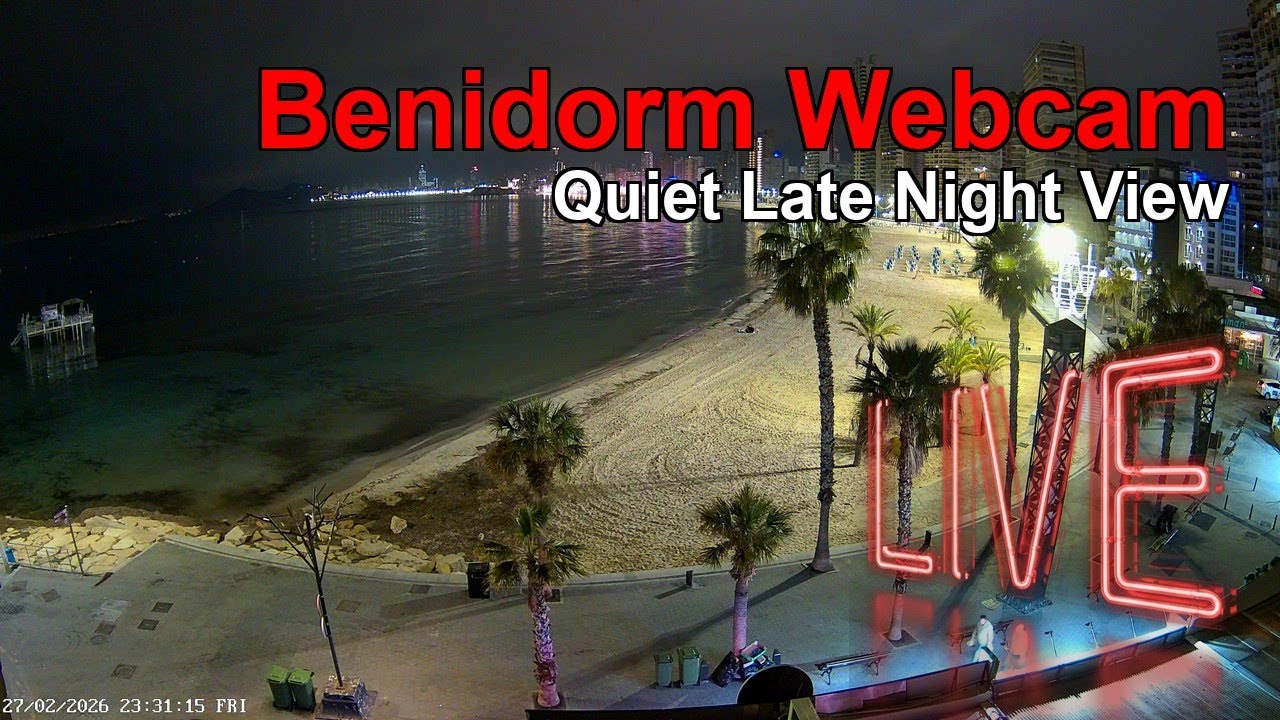 BENIDORM LIVE WEBCAM 🇪🇸 🔴 LIVE Resort Beach NOW! ☀️🌊🏖️