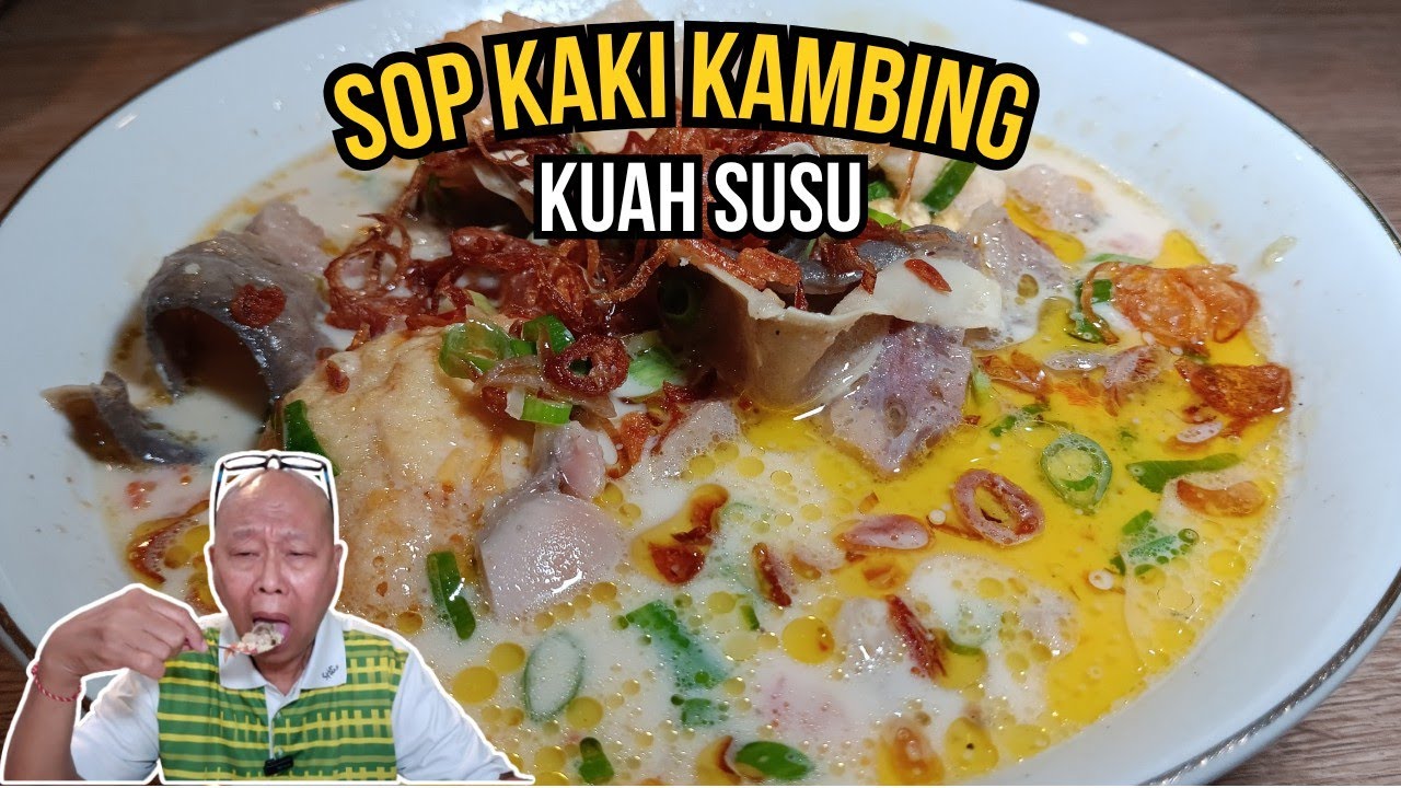 SOP KAKI KAMBING TERENAK DI TEBET JAKARTA SELATAN !!!