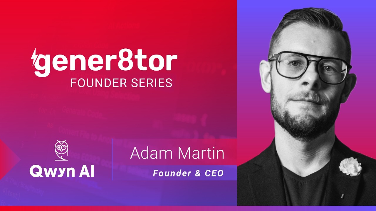gener8tor Founder Series: Adam Martin