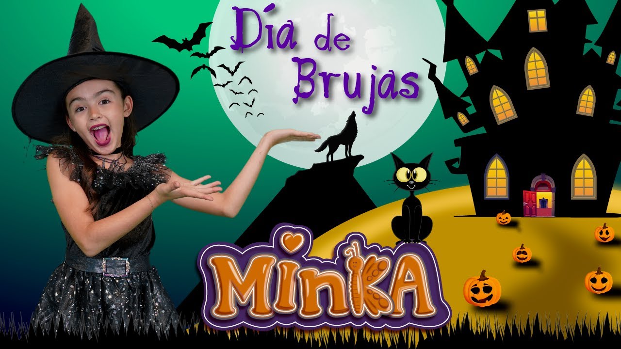 Minka - &ldquo;D&Iacute;A DE BRUJAS&rdquo; 🧙&zwj;♀️🧹🎃👻🎶 Halloween&nbsp;VIDEO OFICIAL